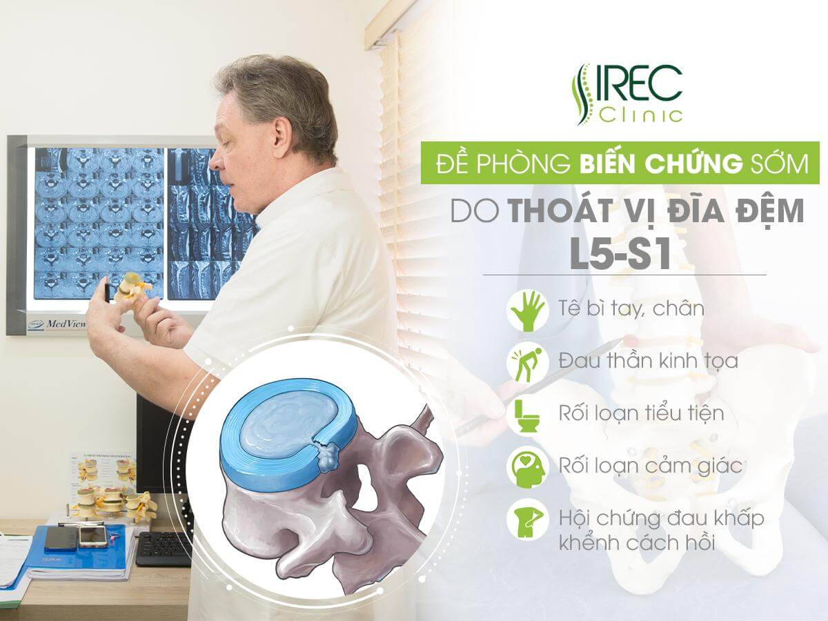 Đề phòng biến chứng sớm cho thoát vị đĩa đệm L5 S1