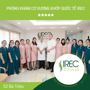 Irec Clinic chuyên các vấn đề về Cột sông - Xương khớp